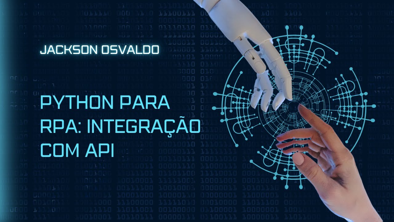 Python para RPA: Integração com API - YouTube