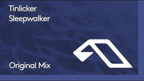 Tinlicker - Sleepwalker