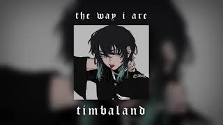 the way i are edit audio- timbaland