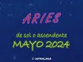 ARIES♈ MAYO 2024✨