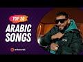 Top 20 arabic songs of week 17 2024       