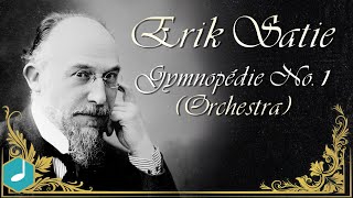 Erik Satie - Gymnopédie No.1 ( Orchestra ) chords