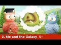 ME AND THE GALAXY | Ep.2, English is Fun | Desen animat Învăţăm engleza | Copilul Verde