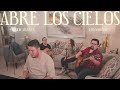 Eco Worship - Abre Los Cielos (Versión acústica)