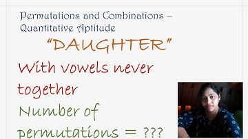 No of words formed "DAUGHTER " Vowels never together