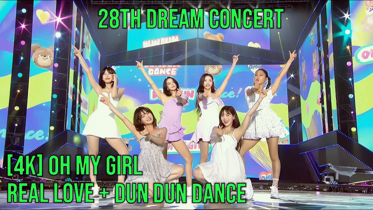 4K LIVE ] OH MY GIRL - REAL LOVE + DUN DUN DANCE - (220618 28th