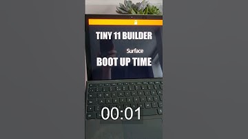 Tiny 11 Builder Surface Pro 4 Boot Up Time