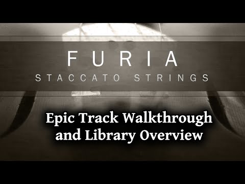 Furia Staccato Strings - Epic Track Walkthrough & Library Overview