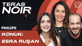 Self Sabotaj & Karaoke | Konuk: Esra Ruşan | Meriç Aral ve Efe Tunçer ile Teras Noir #13