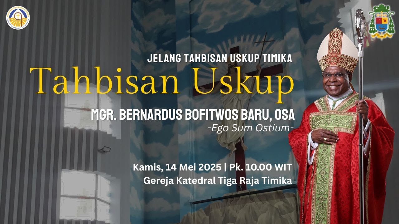 Perayaan Tahbisan Uskup Timika Mgr. Bernardus Bofitwos Baru, OSA - Gereja Katedral Timika