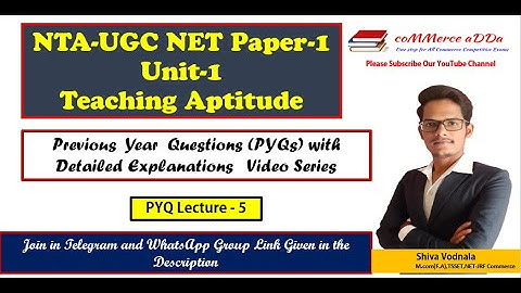 lec 5|NTA-UGC NET Paper 1|Teaching Aptitude |Previous question Explanation Video series
