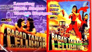 BABAD Tanah LELUHUR 1 / Rahasia Bukit Tengkorak (1990) || Lamting, Fitria Anwar & Yoseph Hungan