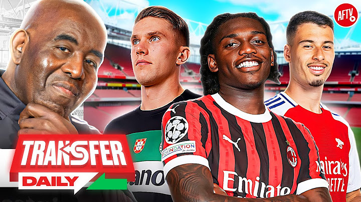 Leão Hints at Arsenal Move, Gyökeres Goes on Strike, Martinelli Staying! | Transfer Daily