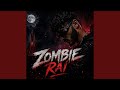 Zombie Rai 