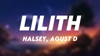Lilith - Halsey, Agust D (Lyrics) ❤️