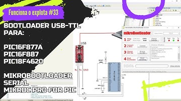 ⚡ Bootloader USB-TTL para PIC16F877A, PIC16F887, PIC18F4620 con mikroBootloader Serial para mikroC