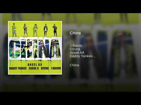 China - Anuel AA, Karol G & Daddy Yankee (Feat. J. Balvin & Ozuna) [Audio]