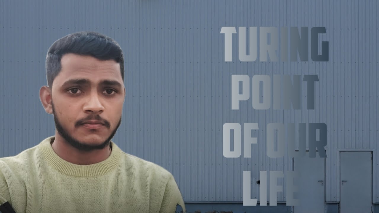Turning point of our life || Sameer Ahmad || 