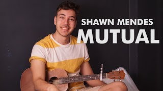 Video thumbnail of "Shawn Mendes - MUTUAL | Acoustic Ukulele Cover"