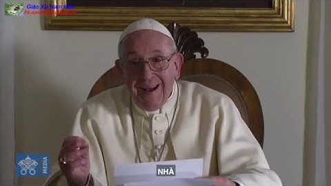 Sứ Điệp Đức Thánh Cha Phanxicô gửi ĐHGT Giáo Tỉnh Hà Nội XVII "Hãy về với thân nhân"