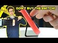 Don&#39;t Buy The Nintendo Switch At Launch!