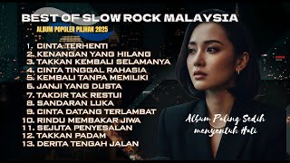 Best Of SlowRock Malaysia - Album Paling Sedih Menyentuh Hati - Lagu Nostalgia Malaysia