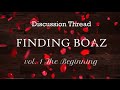 FINDING BOAZ  Discussion Thread 4