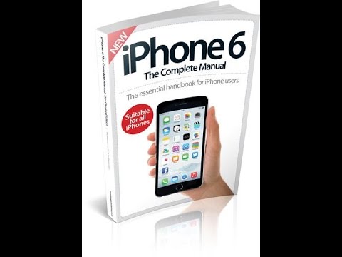 The Complete iPhone 6 Manual - User Guide - YouTube