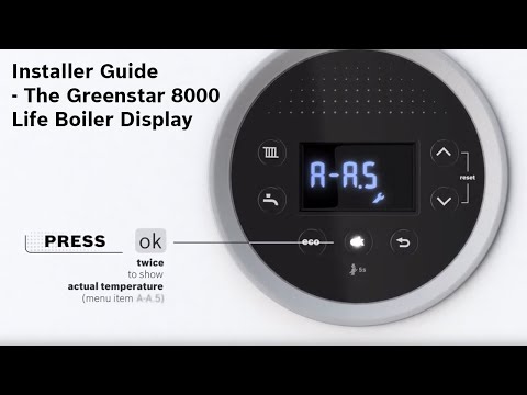 Installer Guide – The Greenstar 8000 Life Boiler Display