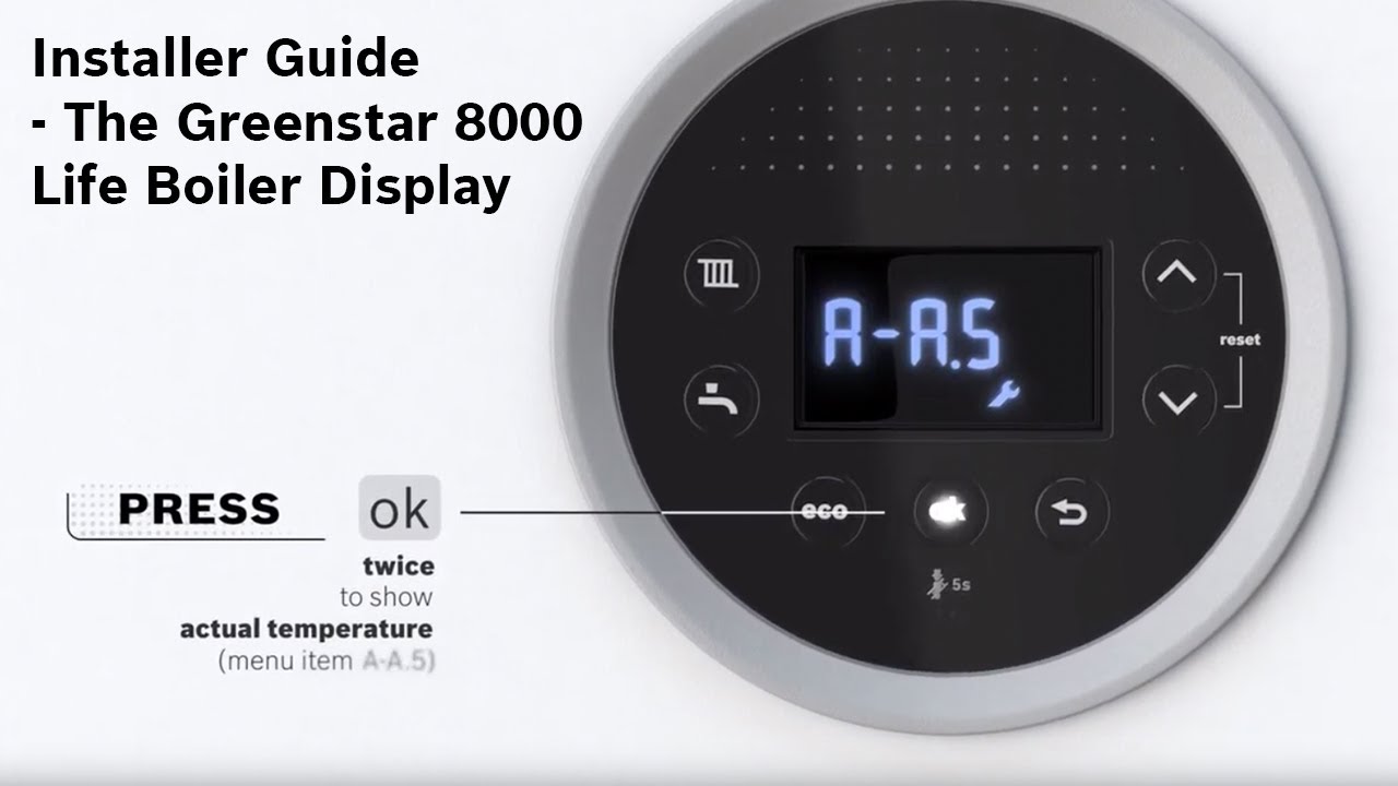 Installer Guide The Greenstar 8000 Life Boiler Display Youtube