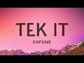 Tek It - Cafuné (Lyrics)