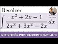 INTEGRACIÓN POR FRACCIONES PARCIALES. Caso 1. Ejemplo 1