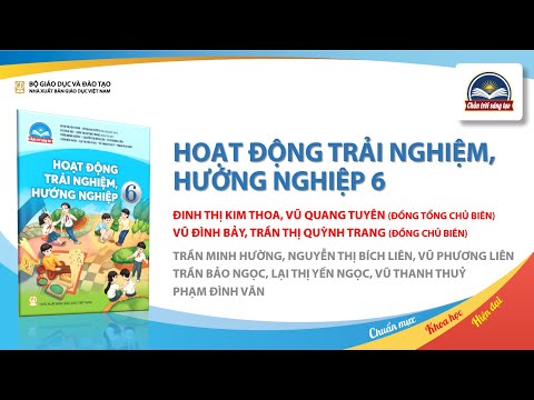 Giới thiệu sách Hoạt động trải nghiệm, hướng nghiệp 6 – Bộ sách giáo khoa Chân trời sáng tạo