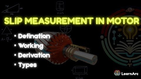 SLIP MEASUREMENT IN MOTOR | WORKING & DERIVATION