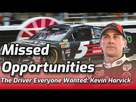 Kevin Harvick: The Driver That Everyone Wanted | Missed Opportunities Ep. 2