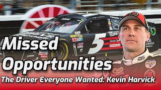 Kevin Harvick: The Driver That Everyone Wanted | Missed Opportunities Ep. 2