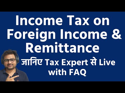 Income Tax On Foreign Income | Income Tax On Foreign Remittance | TCS On Foreign Remittance