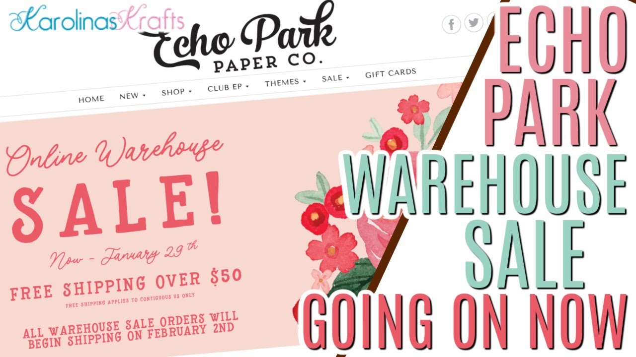 ECHO PARK WAREHOUSE SALE JANUARY 2024 GOING ON NOW, Echo Park Paper