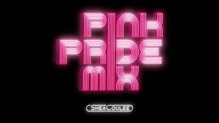 Shea Couleé - Pink Pride Mix