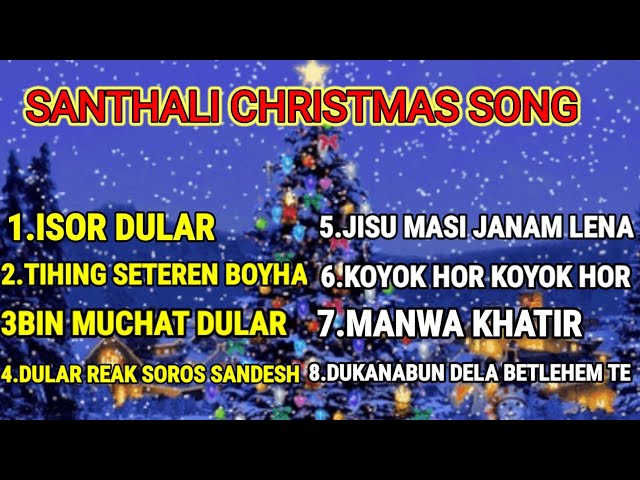 Nonstop santhali christmas song 2021 || New santhali christmas song || santhali christmas songs class=