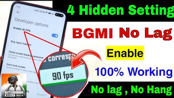Developer options hidden settings to Enable 90 FPS | Enable 90 fps BGMI | Bgmi 90 fps Enable