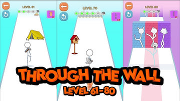 Conquer Through the Wall: Levels 61 - 80 Walkthrough! #androidgaming