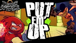 Download Lagu PUT EM' UP - (FT. @SirJal & @RoiNovaOriginal ) | Project Outcome OST Download Lagu PUT EM' UP - (FT. @SirJal & @RoiNovaOriginal ) | Project Outcome OST