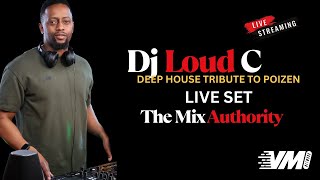 🔥 DJ LOUD C — Afro House Live Set | Mix Authority | VMNETWORK Studio | Tonight 6PM 🔥