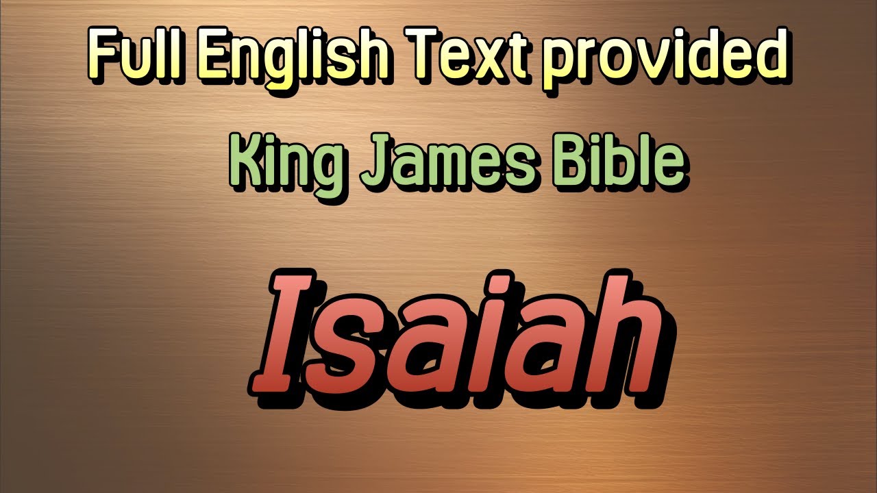 The Book of the Prophet Isaiah – King James Bible (KJV) | Complete ...
