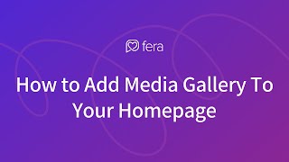 Show Media Gallery On Your Homepage