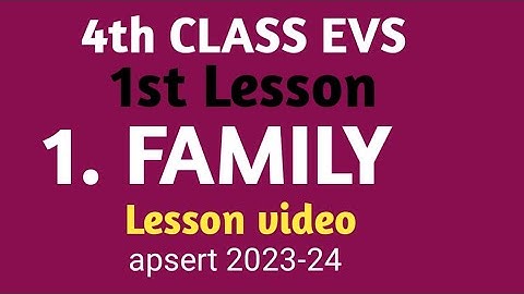 # 4th Class EVS # 1st lesson # 1.FAMILY # Lesson video # Lesson video for FAMILY #MNINFO