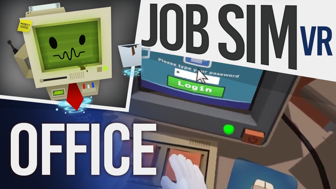 Job Simulator Vr Gameplay Office Worker Htc Vive Youtube - roblox job simulator vr