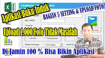 BAGIAN_5   SETTING DAN UPLOAD FOTO_ APLIKASI BUKU INDUK SISWA VERSI DESKTOP BERBASIS EXCEL