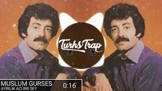 Müslüm Gürses - Ayrılık Acı Bir Şey Trap Remix  HCY Arabesk Remix Resimi
